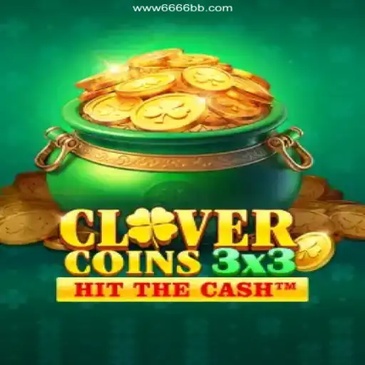 Discover the Thrills of Clovercoin3x3: A Premier Gaming Experience!